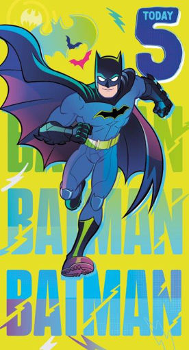 Picture of BATMAN 5 TODAY BIRTHDAY CARD
